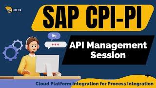 SAP CPI-PI (API Management) Session || SAP CPI-PI Training || Ambikeya