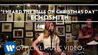 Echosmith - I Heard The Bells On Christmas Day [Official Music Video]