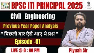 BPSC ITI Vice Principal 2025 | General Engineering | Civil Engineering | Complete Course