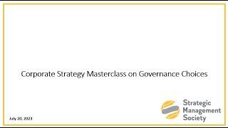 Corporate Strategy Masterclass on Governance Choices