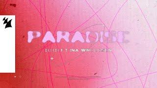 D.O.D feat. Ina Wroldsen - Paradise (Official Lyric Video)