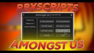 Roblox Amongst Us Hack/Script. Teleports, Unlock Gamepass, Inf kill range, etc...