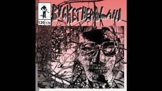 Buckethead - Pike 126 - Glow Worm