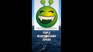 Tophype Jokes: Adult Electricians Jokes