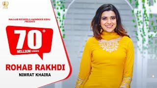 Nimrat Khaira | Rohab Rakhdi | Panj-aab Records | Preet Hundal | Punjabi Song