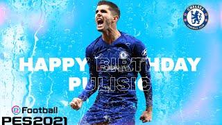 CHRISTIAN PULISIC|HAPPY BIRTHDAY(PES Version)|Astral Pes|Pes Skills & Goals#chelsea#pulisic#pes 21