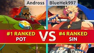 GGST ▰ Andross (#1 Ranked Potemkin) vs BlueHek997 (#4 Ranked Sin). High Level Gameplay