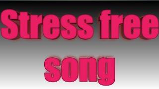 #stressfreesong# #kavitha#creations#