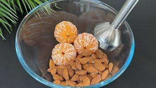 Whisk Mandarins with Almonds!My husband is shocked by the result! It only takes 5 minutes!