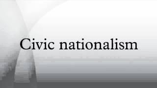 Civic nationalism