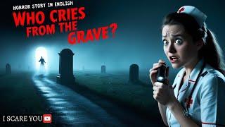 The Graveyard’s Haunting Cry Haunted Story in English | horror in English