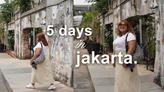 5 days in jakarta  must-eat indonesian street food, shopping local street brands, cafes + more!