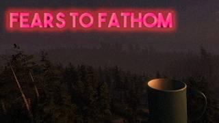 Fears to Fathom: Horror Games from Real Life