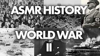 ASMR History | World War 2 (Whispered)