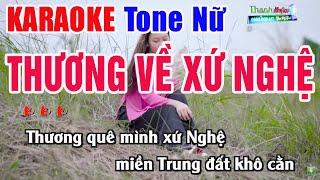 Thương Về Xứ Nghệ Karaoke Tone Nữ Beat Phối Chuẩn | Nhạc Sống Thanh Ngân