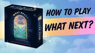 How to play What Next — The Action Adventure Board Game