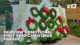 Fairview's emotional first-ever Christmas parade