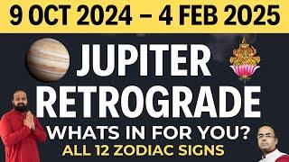 9th October 2024 to 4th February 2025 Jupiter Retrograde Predictions for 12 Zodiac Signs #acastro