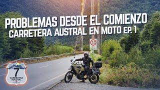 Comenzamos la AVENTURA - Carretera AUSTRAL en MOTO  [Ep.1]