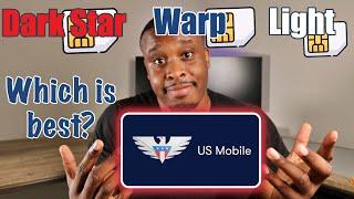 US Mobile's Dark Star vs Warp vs Light Speed, User Experience