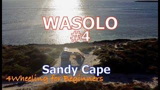 WASOLO Episode 4 | Sandy Cape | 4Wheeling For Beginners