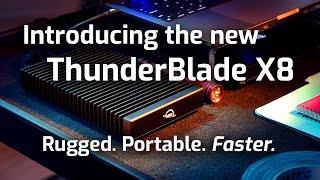 Rugged, portable and crazy fast: Introducing the new OWC ThunderBlade X8