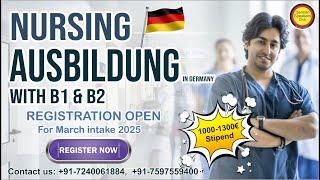 Nursing  Ausbildung with B1/B2 | March intake 2025 Registration Open | Call 7240061884