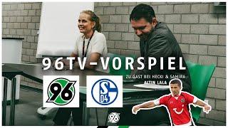 Das 96TV-VORSPIEL vor Schalke mit Altin LALA