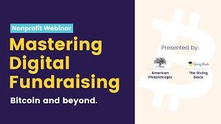 Mastering Digital Fundraising: Bitcoin and Beyond