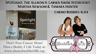 Spotlight, The Allison H. Larsen Show Interviews Chemo Buddies 4life