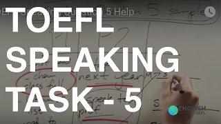 TOEFL Speaking Question 5 Help