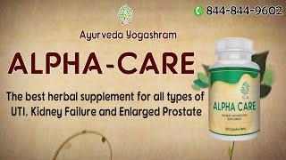 Alpha Care | The best herbal supplement for all types of UTI, Kidney Failure and Enlarged Prostate