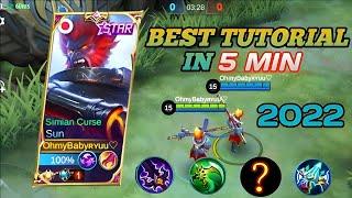 How To Play Sun Easily | Tutorial Video 2022 | Best Build, Emblem, Combo Attacks