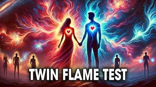 Twin Flame Test | Your Twin Flame Will Do This ONE thing... Spiritual Universe