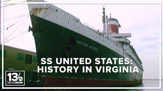 SS United States: A look back at the ocean liner's time in Virginia