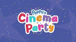 ΠΕΠΠΑ ΤΟ ΓΟΥΡΟΥΝΑΚΙ: ΠΑΡΤΥ ΣΤΟ ΣΙΝΕΜΑ (Peppa's Cinema Party) Μεταγλωττισμένο trailer