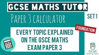 Every Topic on the Paper 3 GCSE Maths Exam June 2023 | Foundation | Set 1 | Edexcel, AQA, OCR