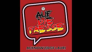 Auf Die Fresse #35 - Acknowledge Lauri