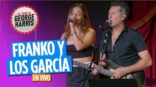 George Harris Presenta Franko y los Garcia - El Show de George Harris 09/09/24