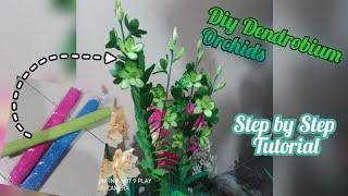 Diy Dendrobium Orchids | step by step tutorial