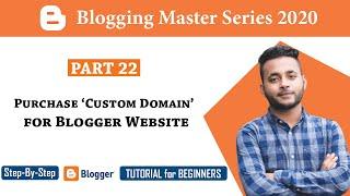 Purchase Custom Domain for Blogger [#22] | Blogspots Website | Blogger tutorial for Beginners Bangla