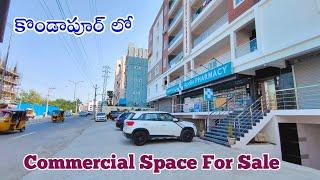 Commercial Property For Sale in Kondapur - Main Road Facing