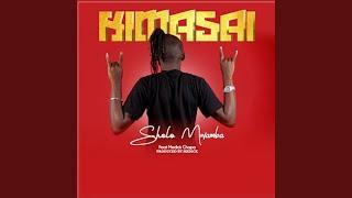 Kimasai (feat. Medick Chapa)