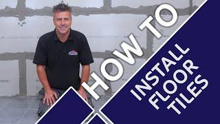 How to Install Floor Tiles | COMPLETE A-Z GUIDE | Tiling Trade Tips with Craig Phillips