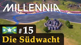 #15: Die Südwacht  Let's Play Millennia (Wallonien) KI: Großmeister