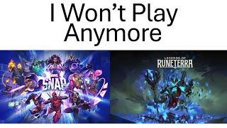 Why Marvel Snap and Legends of Runeterra Failed Me