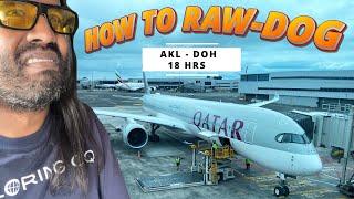 How to Rawdog an 18 Hour Flight- AKL - DOH: Wilbur Sargunaraj