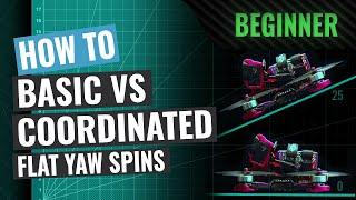 How To: Basic vs. Coordinated Flat Yaw Spins | FPV Tutorial