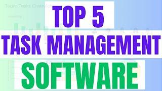 Best Task Management Apps 2025: Top 5 FREE Task Management Tools