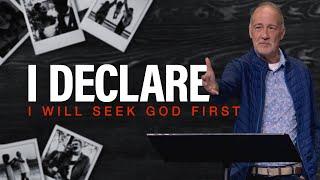 I Will Seek God First | I Declare (Marriage & Relationship Edition) | Dave Stone